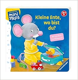 Kleine Ente Wo Bist Du Ab 18 Monaten Ministeps Bücher - 