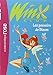 Winx Club, Tome 1 : Les pouvoirs de Bloom by