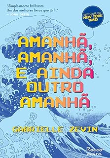 Livro Amanhã, amanhã, e ainda outro amanhã