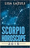SCORPIO HOROSCOPE 2015