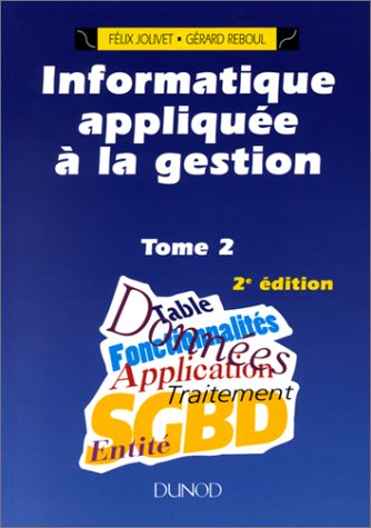 Informatique appliquée à la gestion, tome 2, 2ème édition by (Paperback)