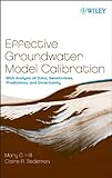 Effective Groundwater Model Calibration: With