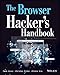 The Browser Hacker's Handbook by Wade Alcorn (2014-03-24) by