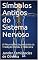 Livro Símbolos Antigos do Sistema Nervoso: A Neurociência presente na Tradição Hindu e Hebraica