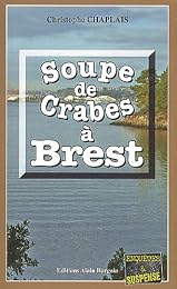Soupe de crabes à Brest