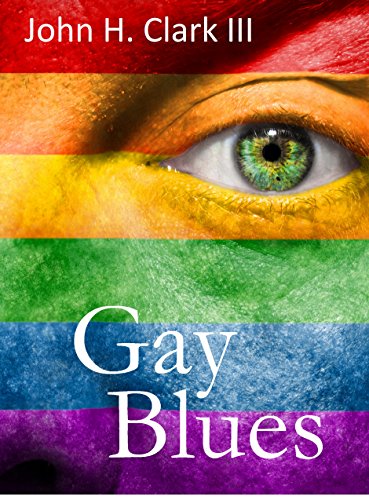 Gay Blues: Depression and anxiety from a life filled with prejudice, discrimination, rejection, and scorn can devastate homosexuals, but this often crippling trauma can be overcome.