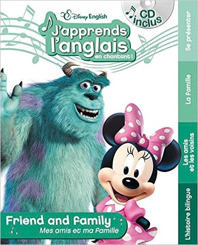 J Apprends L Anglais En Chantant Friends And Family Mes Amis Et Ma Famille Cd French Edition Amazon Com Books