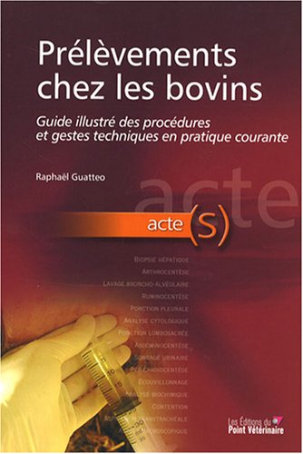 Prélèvements chez les bovins