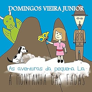 Livro As Aventuras da Pequena Lia: A Montanha das Fadas
