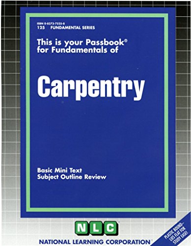 Carpentry (Fundamental Series) (Passbooks) (Fundamental Passbooks)