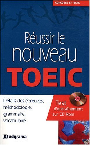 Réussir le nouveau TOEIC