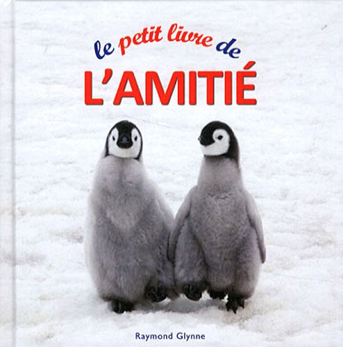 Le  petit livre de l'amitié