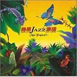 熱帯JAZZ楽団 IX~Mas Tropical!~