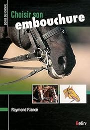 Choisir son embouchure