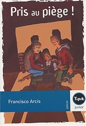 Pris au piège !