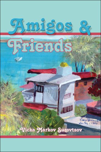 Amigos and Friends