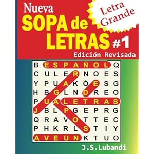 Nueva SOPA de LETRAS #1 (Letra Grande) (Spanish Edition)