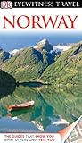 DK Eyewitness Travel Guide: Norway by Darren Packman, Roger Norum