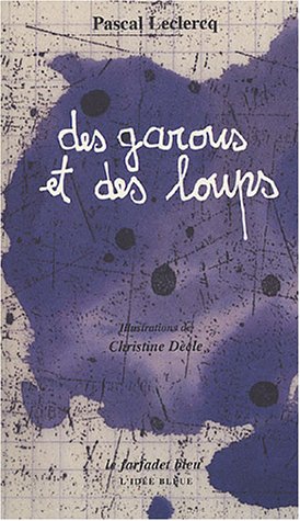 Des  garous et des loups