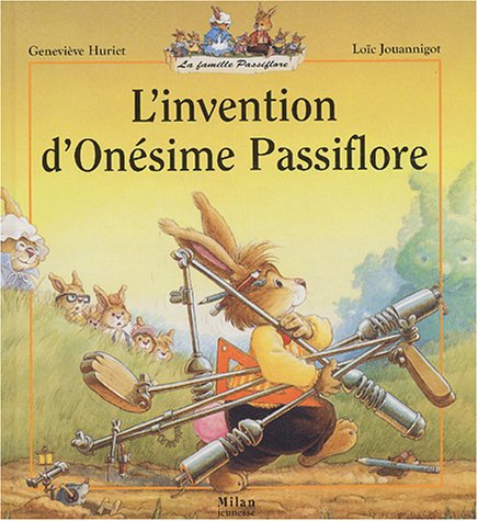 L' invention d'Onésime Passiflore