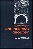 Foundations of Engineering Geology, Waltham, Tony, 0419248706