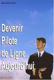 Devenir pilote de ligne aujourd'hui