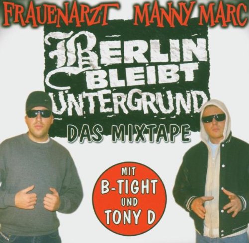 Kiz Was Würde Manny Marc Tun Download Berlin Bleibt Untergrund: Frauenarzt & Manny Marc: Amazon.es: CDs y
