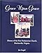 Grace Upon Grace: The History of the First Presbyterian Church, Martinsville, Virginia by 