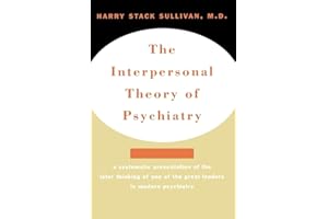 Interpersonal Theory Of Psychiatry