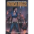 Fire Touched (A Mercy Thompson Novel)