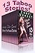 Intimate Taboo Games: 13 Man of the House Stories