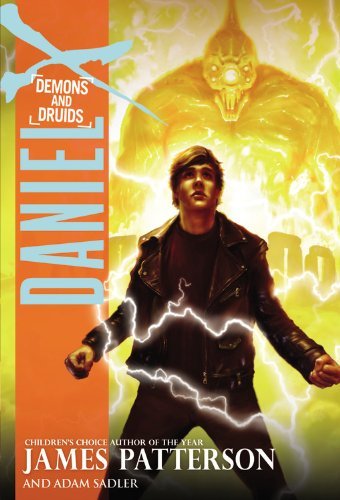 Daniel X: Demons and Druids [Hardcover]