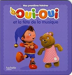 Oui-Oui joue et la fête de la musique
