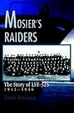 Mosier's Raiders: The Story of LST-325 by