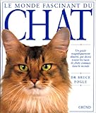 Le monde fascinant du chat by 