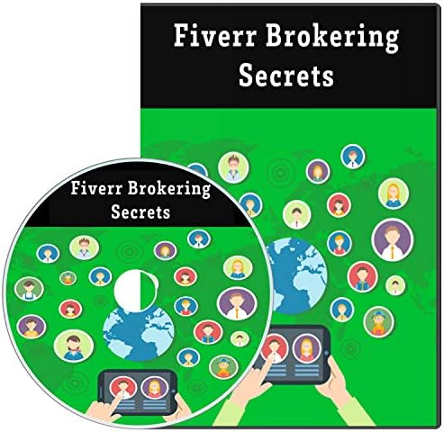 Fiverr Brokering Secrets