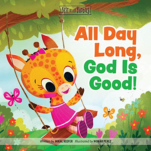 All Day Long, God Is Good (Best of Li l Buddies)