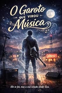 Livro O Garoto que virou música