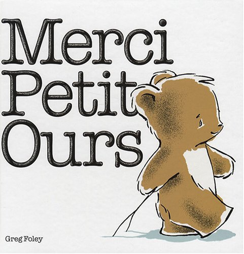 Merci, Petit Ours