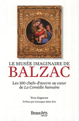Le  musée imaginaire de Balzac