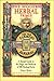 The Modern Herbal Primer: A Simple Guide to the Magic and Medicine of 100 Healing Herbs (The Old Farmer's Almanac) by 