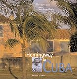 Hemingway in Cuba by