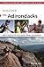 Discover the Adirondacks: AMC's guide to the best hiking, biking, and paddling (AMC Discover Series)
