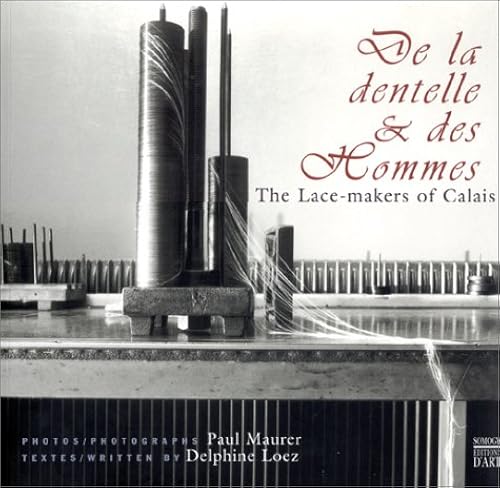Download De la dentelle et des hommes : The Lace-Maker Of Calais PDF
