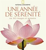 Une année de sérénité en 365 images et pensées by