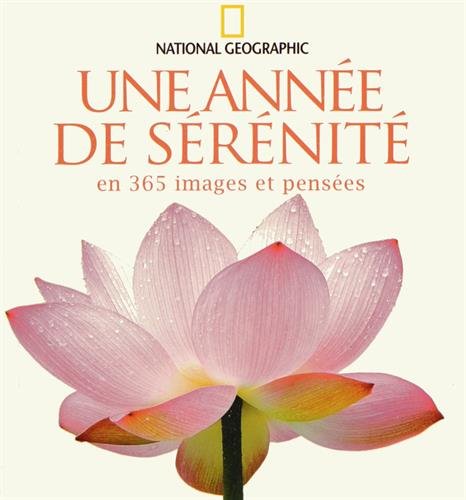 Une année de sérénité en 365 images et pensées by (Hardcover)
