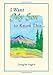 I Want My Son to Know This... by Douglas Pagels, A Sentimental Gift Book for Birthday, Graduation, Christmas, or Just to Say 