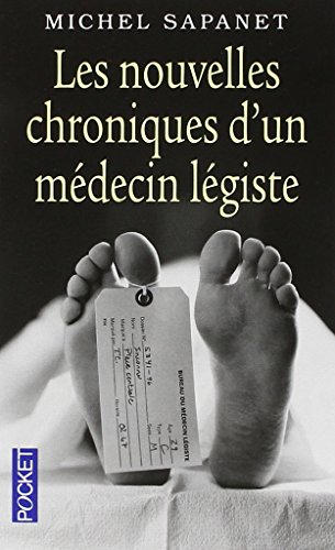 Les  nouvelles chroniques d'un médecin légiste