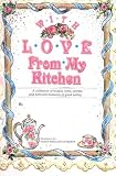 With Love from My Kitchen With Love from My Kitchen