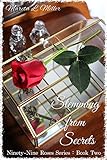 Stemming from Secrets (Ninety-Nine Roses Book 2)